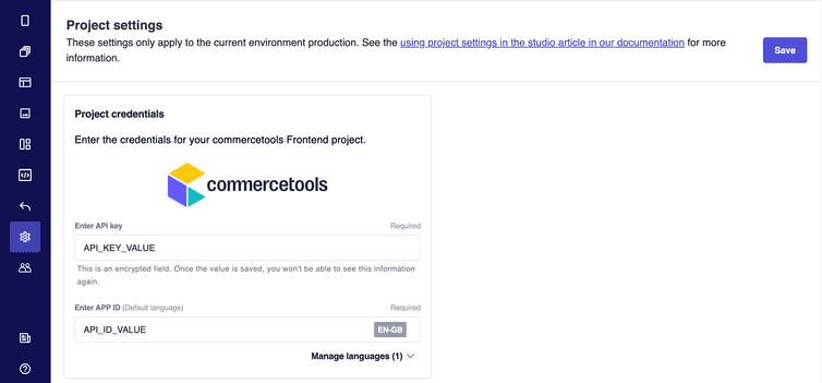 The Project settings page with the Project Credentials section where the description is set to Enter the credentials for your commercetools Frontend project and the Enter API Key and Enter APP ID fields are filled in with values